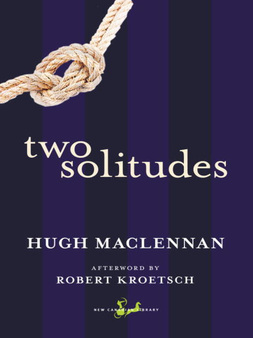 Détails du titre pour Two Solitudes par Hugh Maclennan - Liste d'attente